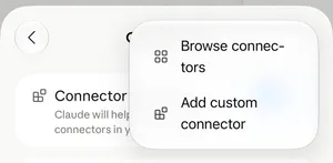 เมนูของปุ่ม + มีสองตัวเลือก Browse connectors และ Add custom connector