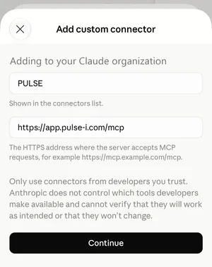 หน้า Add custom connector ช่องชื่อกรอกว่า PULSE ช่อง URL กรอก https://app.pulse-i.com/mcp และปุ่ม Continue
