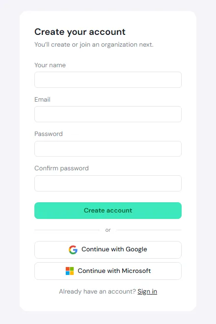 The Create your account screen, with fields for Your name, Email, Password and Confirm password, the Create account button, and Continue with Google or Microsoft