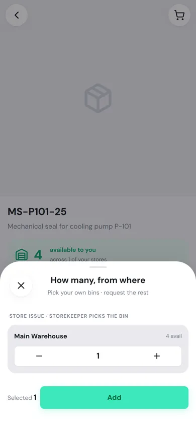 The How many, from where sheet: Store issue from Main Warehouse with 4 available, 1 selected, and the Add button