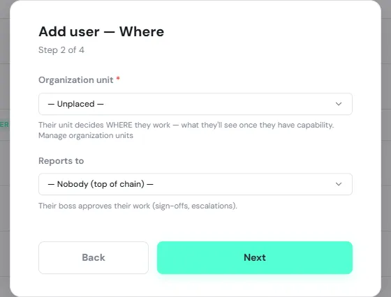 The Where step with the required Organization unit field and the Reports to field